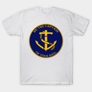 Captain of your soul T-Shirt